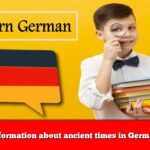 Information about ancient times in German