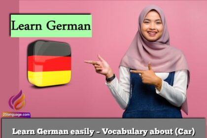 Learn German easily – Vocabulary about (Car)