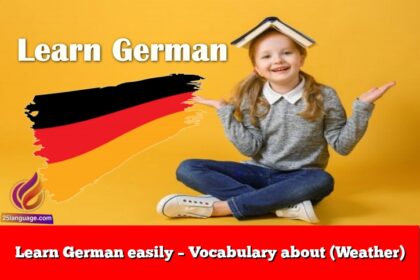 Learn German easily – Vocabulary about (Weather)