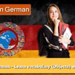 Learn German – Learn vocabulary (Objects) with audio