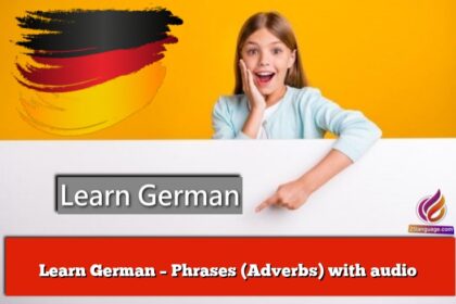Learn German – Phrases (Adverbs) with audio