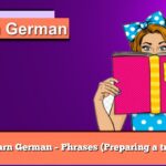 Learn German – Phrases (Preparing a trip)