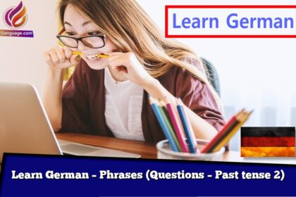 Learn German – Phrases (Questions – Past tense 2)