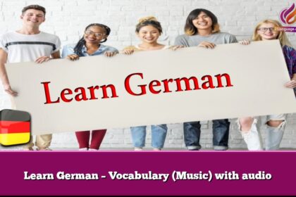 Learn German – Vocabulary (Music) with audio