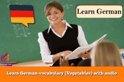 Learn German-vocabulary (Vegetables) with audio