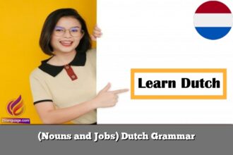 (Nouns and Jobs) Dutch Grammar