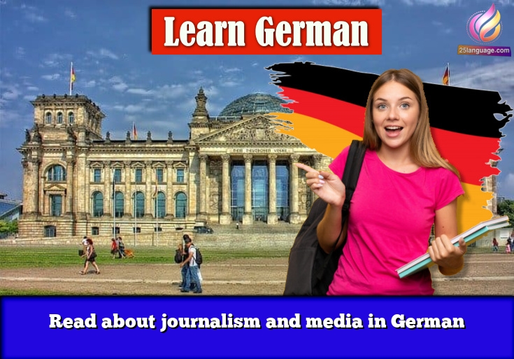 Read about journalism and media in German