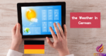 Talking About the Weather in German