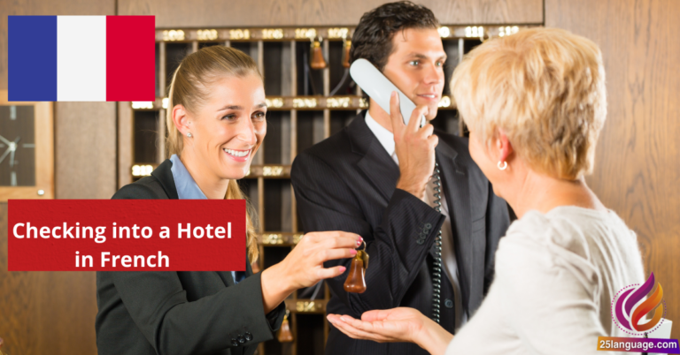 Checking into a Hotel in French