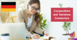 German Conjunctions and Sentence Connectors