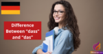 Difference Between dass and das