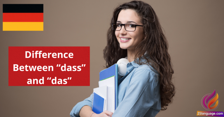 Difference Between dass and das