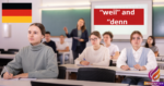 Difference Between weil and denn