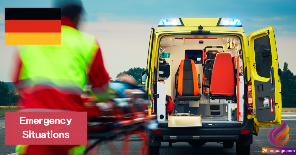 German Phrases for Emergency Situations