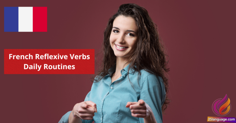 French Reflexive Verbs and Daily Routines