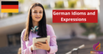 German Idioms and Expressions