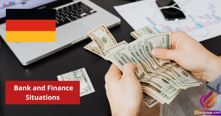 German Phrases for Bank and Finance Situations