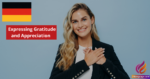 German Phrases for Expressing Gratitude and Appreciation