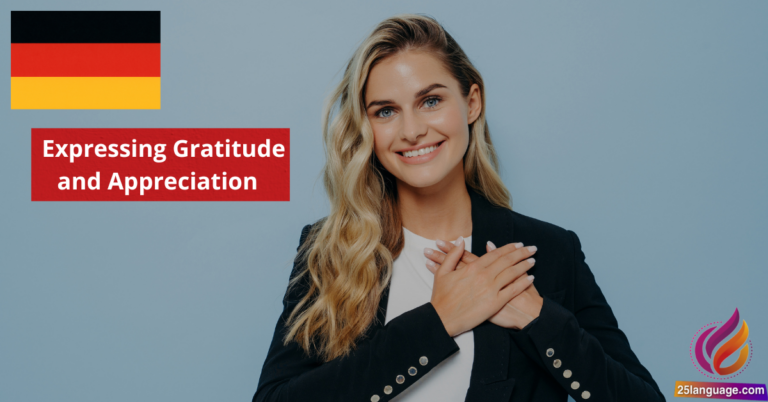 German Phrases for Expressing Gratitude and Appreciation