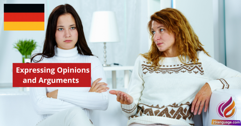 German Phrases for Expressing Opinions and Arguments