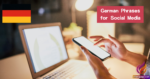 German Phrases for Social Media and Messaging