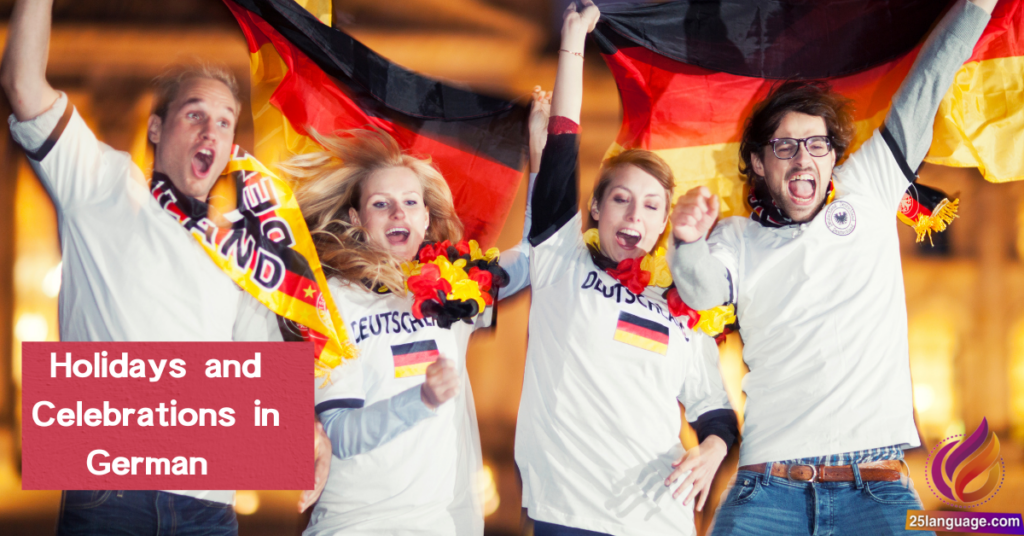 Talking About Holidays and Celebrations in German
