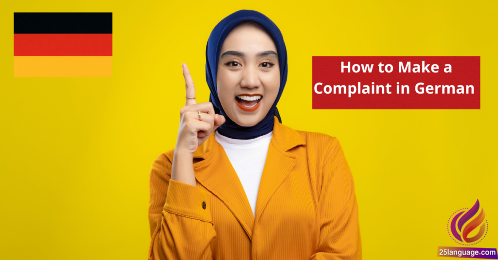 How to Make a Complaint in German