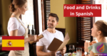 How to Order Food and Drinks in Spanish