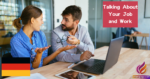Talking About Your Job and Work in German