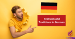 Talking About Festivals and Traditions in German