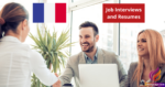 French Phrases for Job Interviews and Resumes
