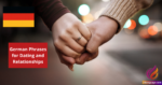German Phrases for Dating and Relationships
