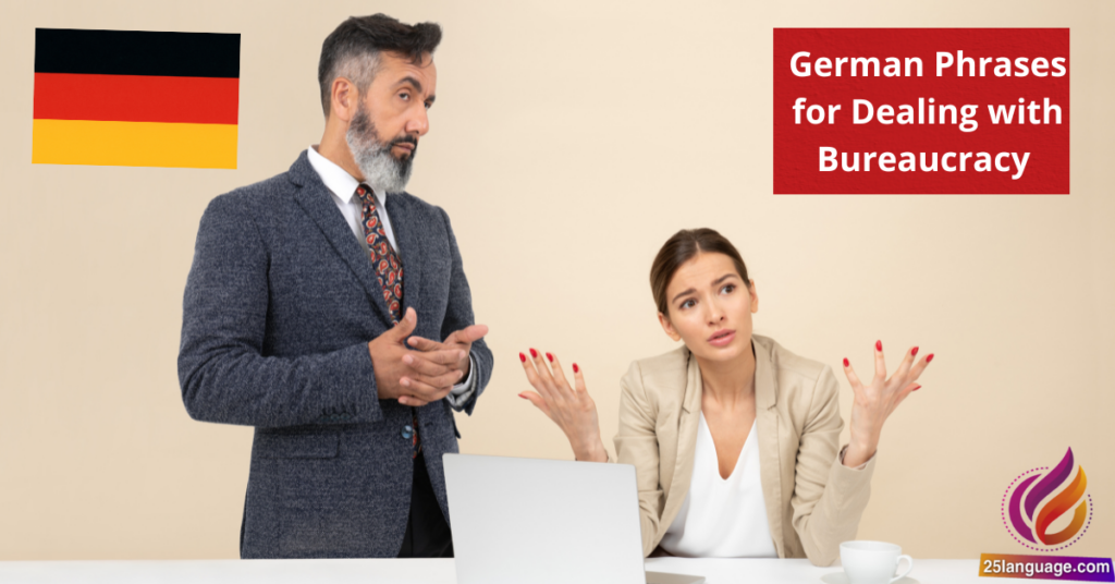 German Phrases for Dealing with Bureaucracy