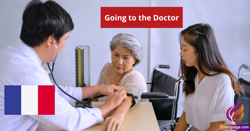 Going to the Doctor in French Essential Phrases