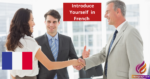 How to Introduce Yourself Professionally in French