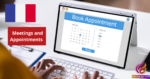 How to Schedule Meetings and Appointments in French