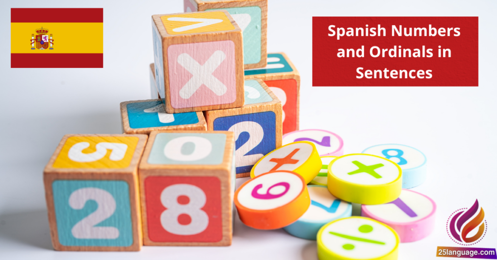 Spanish Numbers and Ordinals in Sentences