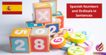 Spanish Numbers and Ordinals in Sentences