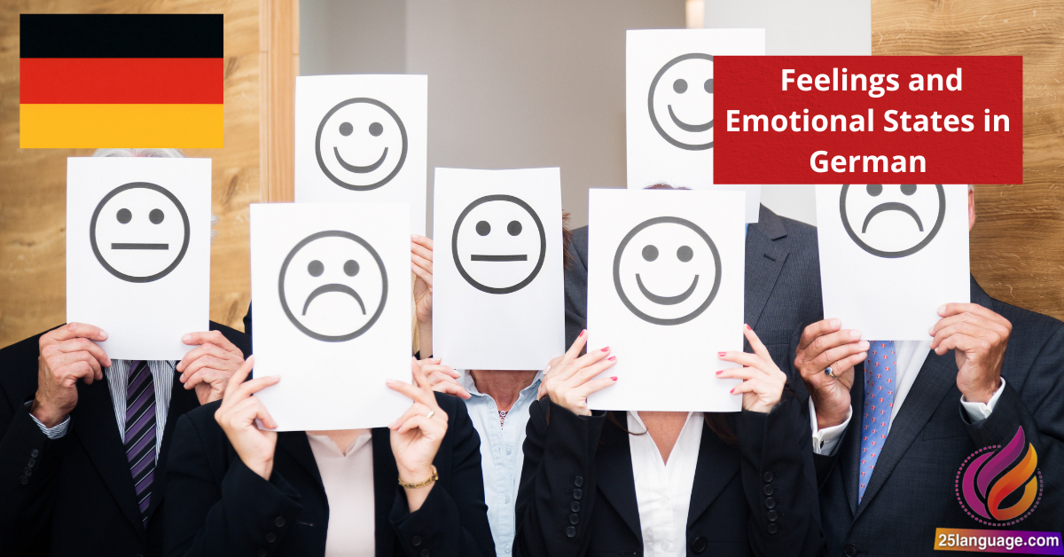 Talking About Feelings and Emotional States in German