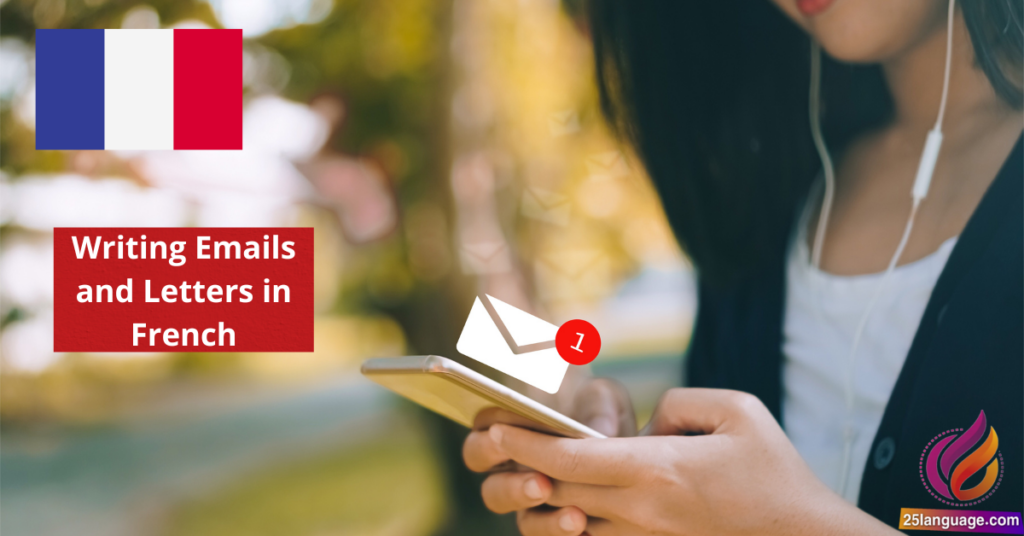 Writing Emails and Letters in French