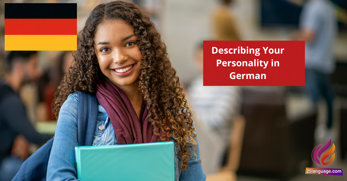 Describing Your Personality in German