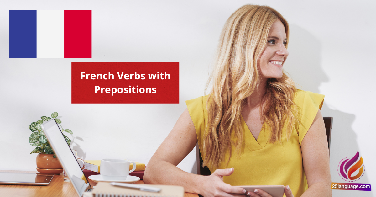French Verbs with Prepositions