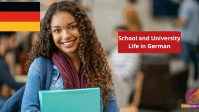 School and University Life in German