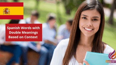 Spanish Words with Double Meanings Based on Context