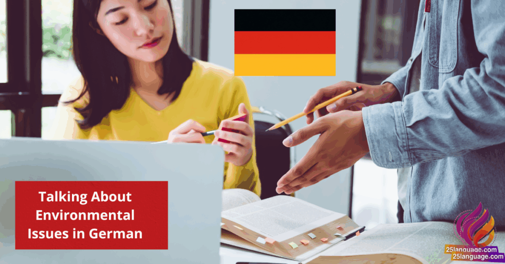 Talking About Environmental Issues in German