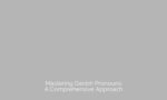 Mastering Danish Pronouns: A Comprehensive Approach